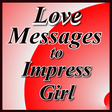 プログラムのアイコン: Love Messages to Impress …