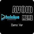 Icon of program: Avoid hololive MEME