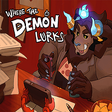 プログラムのアイコン: Where The Demon Lurk