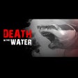Icon des Programms: Death in the Water