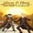 プログラムのアイコン: Moses & Plato - Last Trai…