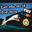 Ikona programu: Let Me do it for You