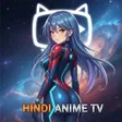 Icon of program: Hindi Anime Tv - 2025