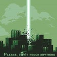 プログラムのアイコン: Please Dont Touch Anythin…