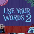 Ikona programu: Use Your Words 2