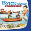 Icon des Programms: Bygg Båtar med Mulle Meck