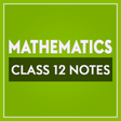 プログラムのアイコン: Class 12 Mathematics Note…